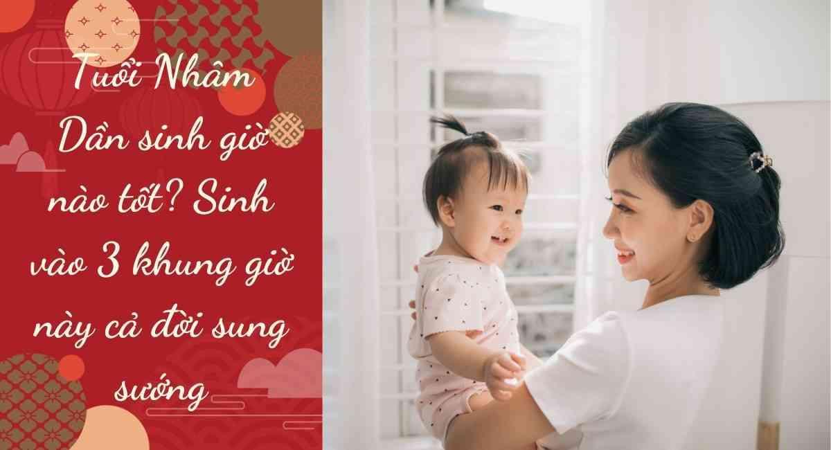 tuổi nhâm dần sinh giờ nào tốt