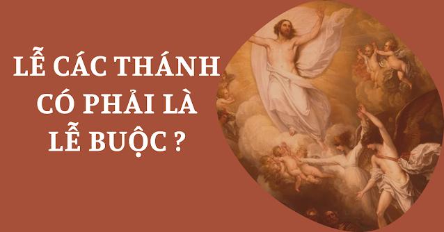 Ngày Lễ Các Thánh có phải là lễ buộc?