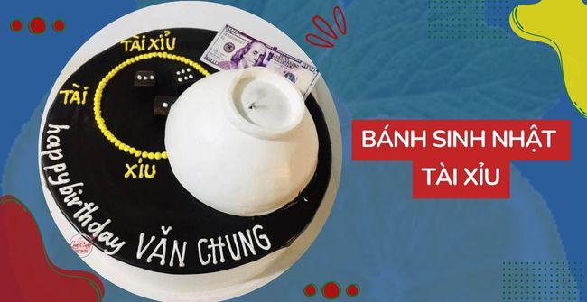 Bánh sinh nhật tài xỉu