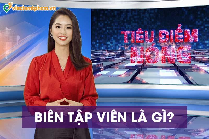 biên tập viên là gì