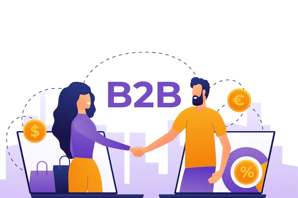 B2B là gì? Hình thức bán hàng giữa các doanh nghiệp