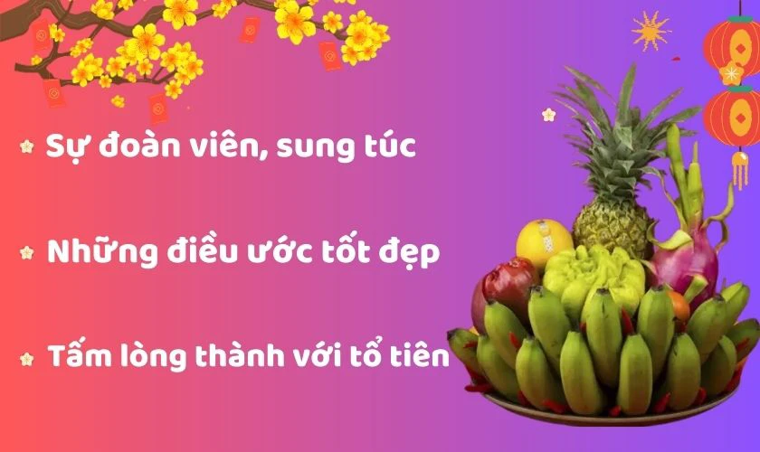Cách bày mâm ngũ quả có ý nghĩa gì?