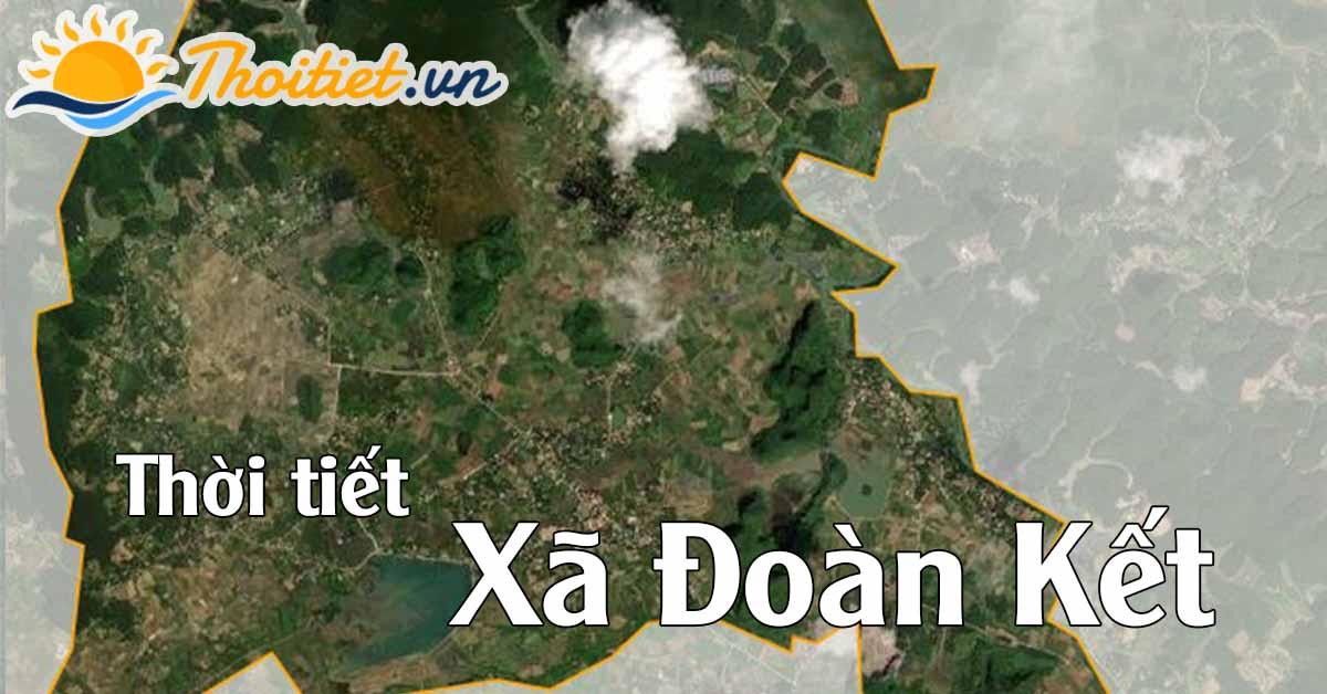 Xã Đoàn Kết hôm nay có nhiều mây