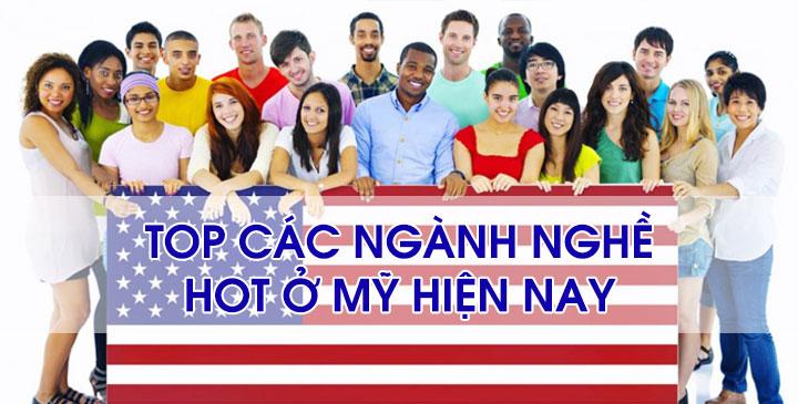 Các ngành nghề hot tại Mỹ