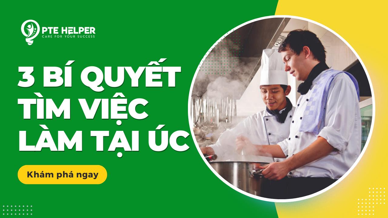 Cơ Hội Tìm Việc Làm Tại Úc: Thông Tin Và Kinh Nghiệm